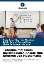 Tutorium mit einem multimedialen Ansatz zum Erlernen von Mathematik af Hugo César Quevedo Mendoza