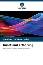Kunst und Erfahrung af Izabella C. de Lima Fialho