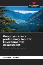 Geophysics as a preliminary tool for Environmental Assessment af Carolina Coelho
