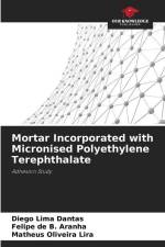 Mortar Incorporated with Micronised Polyethylene Terephthalate af Diego Lima Dantas