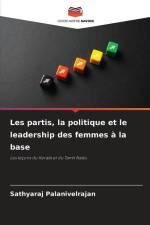 Les partis, la politique et le leadership des femmes à la base af Sathyaraj Palanivelrajan