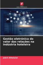 Gestão eletrónica do valor das relações na indústria hoteleira af Jebril Alhelalat