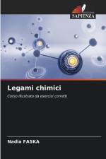 Legami chimici af Nadia Faska