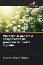 Violenza di genere e sospensione del processo in libertà vigilata af Paula Fernanda Cuadrado