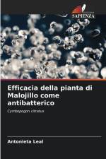 Efficacia della pianta di Malojillo come antibatterico af Antonieta Leal