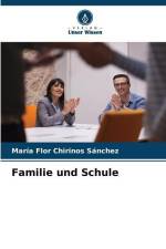 Familie und Schule af María Flor Chirinos Sánchez