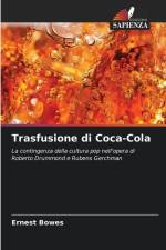 Trasfusione di Coca-Cola af Ernest Bowes