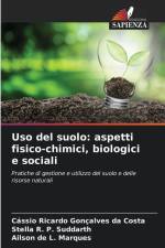 Uso del suolo: aspetti fisico-chimici, biologici e sociali af Cássio Ricardo Gonçalves Da Costa