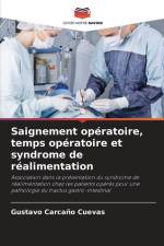Saignement opératoire, temps opératoire et syndrome de réalimentation af Gustavo Carcaño Cuevas