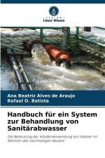 Handbuch für ein System zur Behandlung von Sanitärabwasser af Ana Beatriz Alves de Araújo