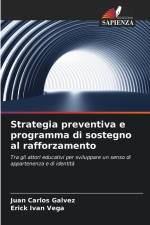 Strategia preventiva e programma di sostegno al rafforzamento af Juan Carlos Gálvez