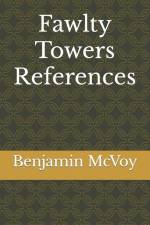Fawlty Towers References af Benjamin McVoy