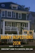 Danny Inspections: 203K Consultant's Guide to A SUCCESFUL 203K LOAN af Dan C. Morgan