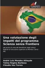 Una valutazione degli impatti del programma Scienza senza frontiere af André Luiz Mendes Athayde