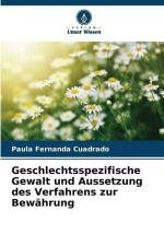 Geschlechtsspezifische Gewalt und Aussetzung des Verfahrens zur Bewährung af Paula Fernanda Cuadrado