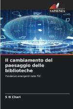 Il cambiamento del paesaggio delle biblioteche af S N Chari