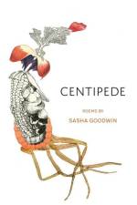 Centipede af Sasha Goodwin