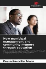 New municipal management and community memory through education af Marcelo Ganem Dias Teixeira