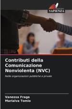 Contributi della Comunicazione Nonviolenta (NVC) af Vanessa Fraga
