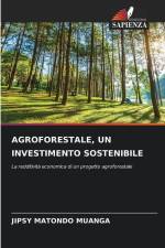 AGROFORESTALE, UN INVESTIMENTO SOSTENIBILE af Jipsy Matondo Muanga