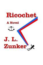 Ricochet af Jerry Zunker