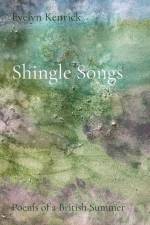 Shingle Songs af Evelyn Kenrick