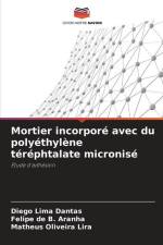 Mortier incorporé avec du polyéthylène téréphtalate micronisé af Diego Lima Dantas