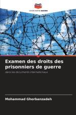 Examen des droits des prisonniers de guerre af Mohammad Ghorbanzadeh