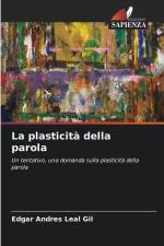 La plasticità della parola af Edgar Andres Leal Gil