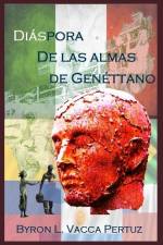 Diáspora de Las Almas de Genéttano