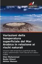 Variazioni della temperatura superficiale del Mar Arabico in relazione ai rischi naturali af Sher Muhammad