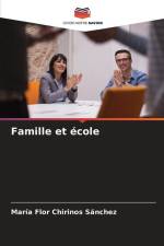 Famille et école af María Flor Chirinos Sánchez
