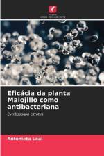 Eficácia da planta Malojillo como antibacteriana af Antonieta Leal