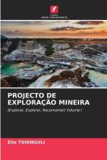 PROJECTO DE EXPLORAÇÃO MINEIRA af Élie Tshinguli