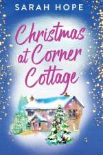 Christmas at Corner Cottage af Sarah Hope