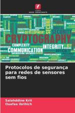 Protocolos de segurança para redes de sensores sem fios af Salahddine Krit