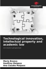 Technological innovation, intellectual property and academic law af Maria Branco