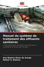 Manuel du système de traitement des effluents sanitaires af Ana Beatriz Alves de Araújo