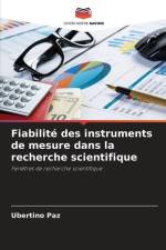 Fiabilité des instruments de mesure dans la recherche scientifique af Ubertino Paz