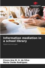 Information mediation in a school library af Cícera Ana M. G. Da Silva
