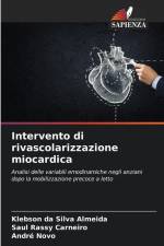 Intervento di rivascolarizzazione miocardica af Klebson Da Silva Almeida
