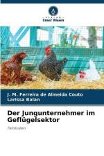 Der Jungunternehmer im Geflügelsektor af J. M. Ferreira de Almeida Couto