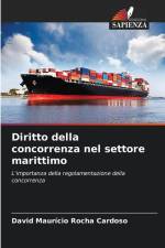 Diritto della concorrenza nel settore marittimo af David Maurício Rocha Cardoso
