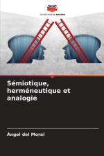 Sémiotique, herméneutique et analogie af Ángel del Moral