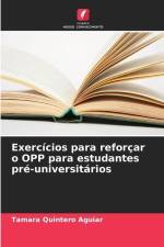 Exercícios para reforçar o OPP para estudantes pré-universitários af Tamara Quintero Aguiar