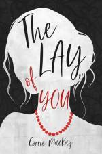 The Lay of You af Corrie MacKay