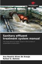 Sanitary effluent treatment system manual af Ana Beatriz Alves de Araújo