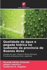 Qualidade da água e pegada hídrica no sudoeste da província de Buenos Aires af Ricardo Adrián Stoessel