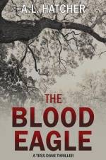The Blood Eagle af A L Hatcher