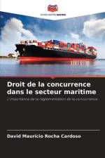 Droit de la concurrence dans le secteur maritime af David Maurício Rocha Cardoso
